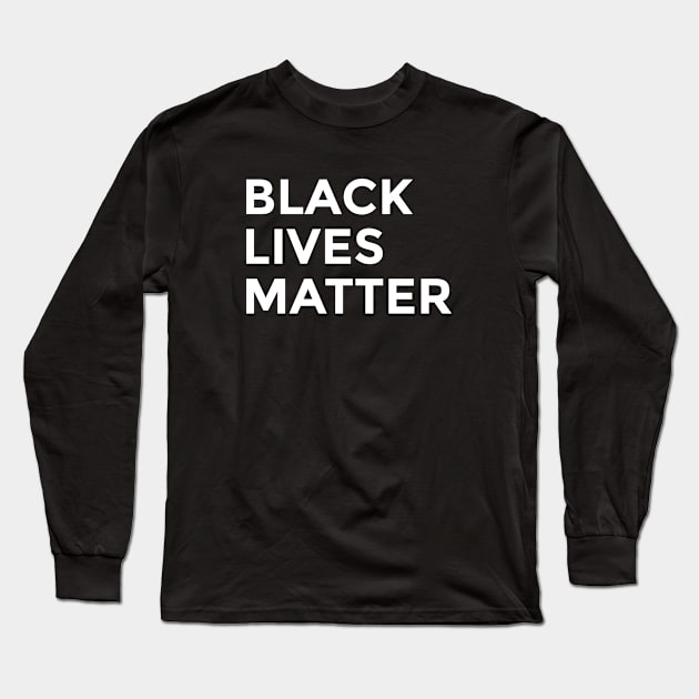 Black Lives Matter Tshirt Long Sleeve T-Shirt by ahmadzakiramadhan